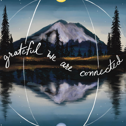 Grateful We Are Connected — Thank You, Friendship Card