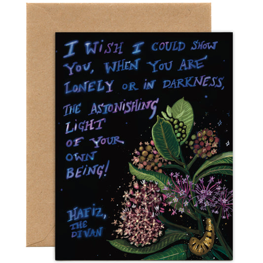 Astonishing Light of Your Own Being Hafiz Quote — Encouragement Card