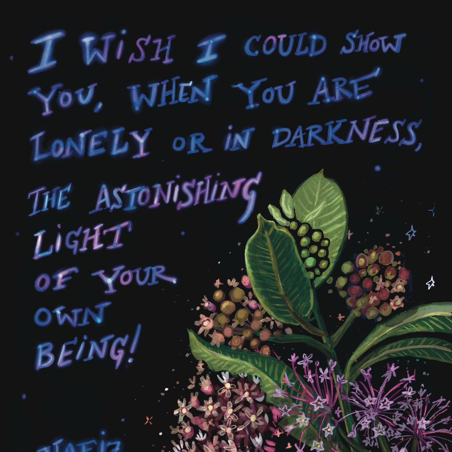 Astonishing Light of Your Own Being Hafiz Quote — Encouragement Card