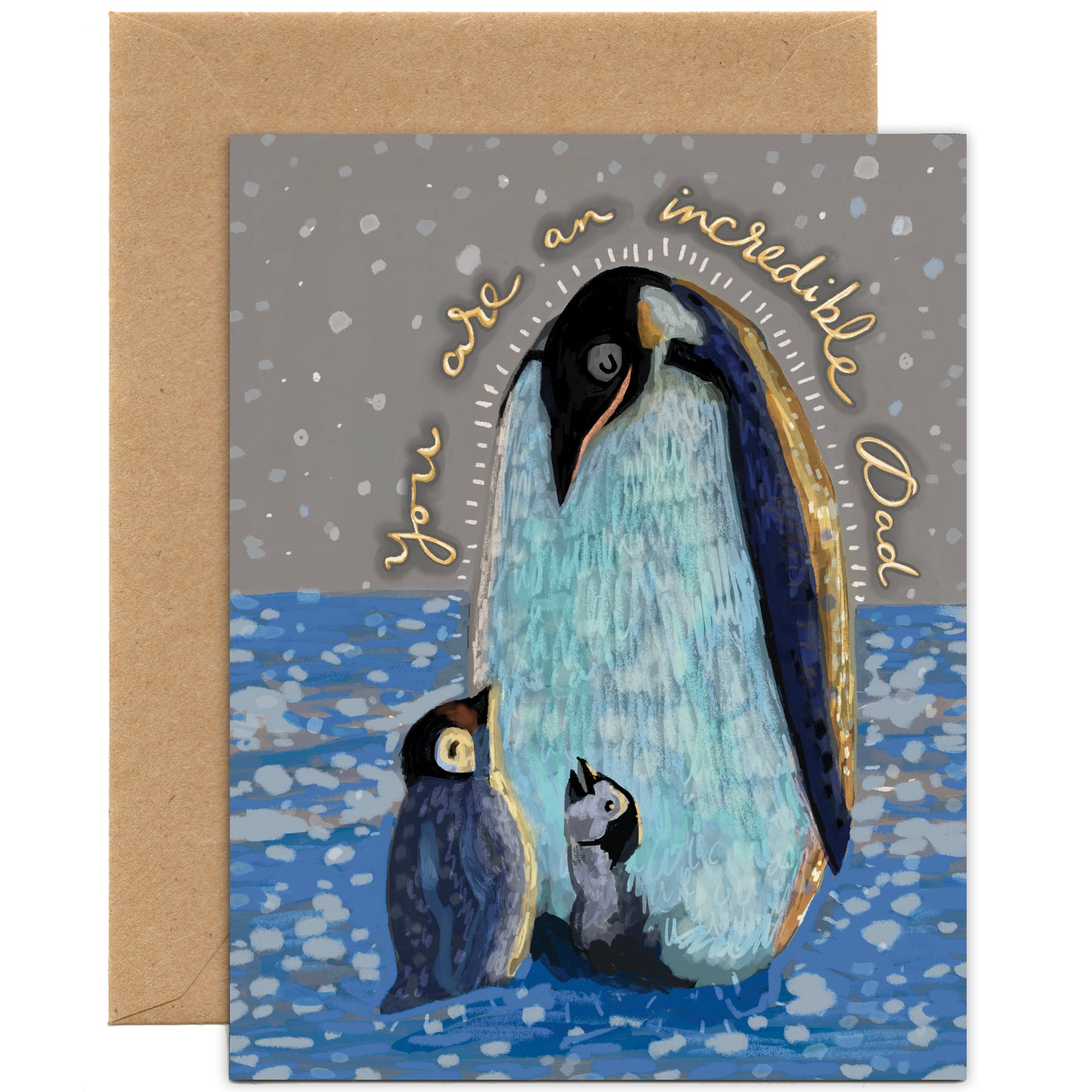 You are an Incredible Dad Penguin Card — Father's Day Card, Love Card, Birthday Card