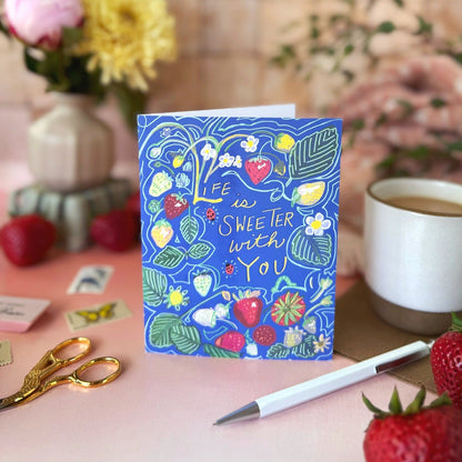 Life is sweeter with you - card by Tiny and Snail - standing