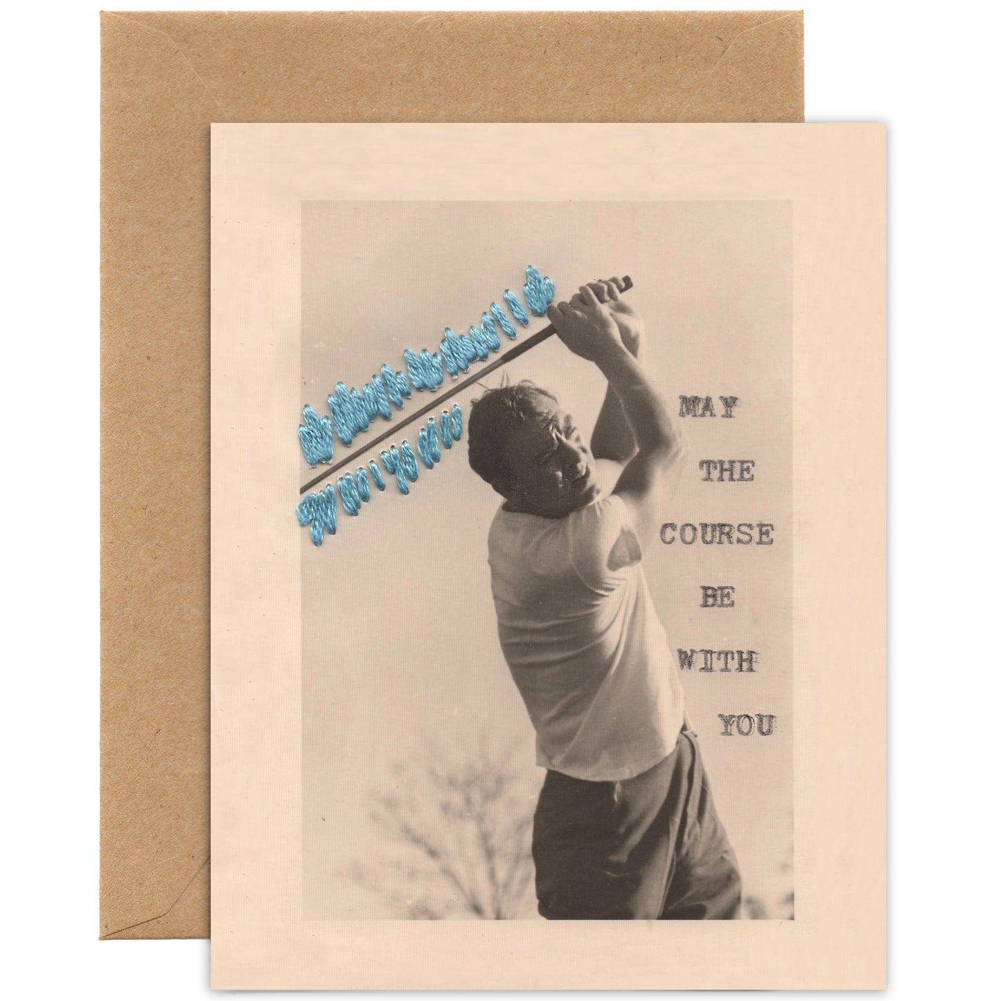 Greeting card with a black and white photo of a person holding a golf club and text 'May the course be with you' on a beige background.