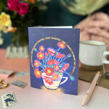 Sit Still, Drop you phone, and enjoy the magic in front of you - card by Tiny and Snail - standing
