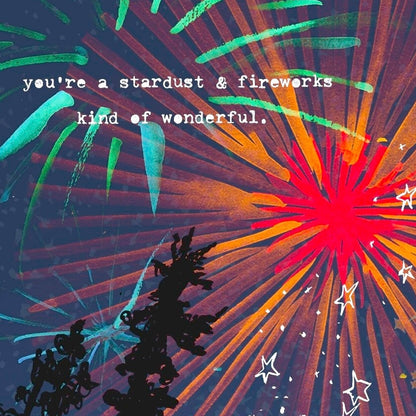 Stardust and Fireworks
